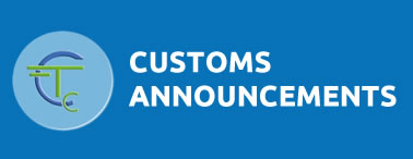 Customs Announcements
